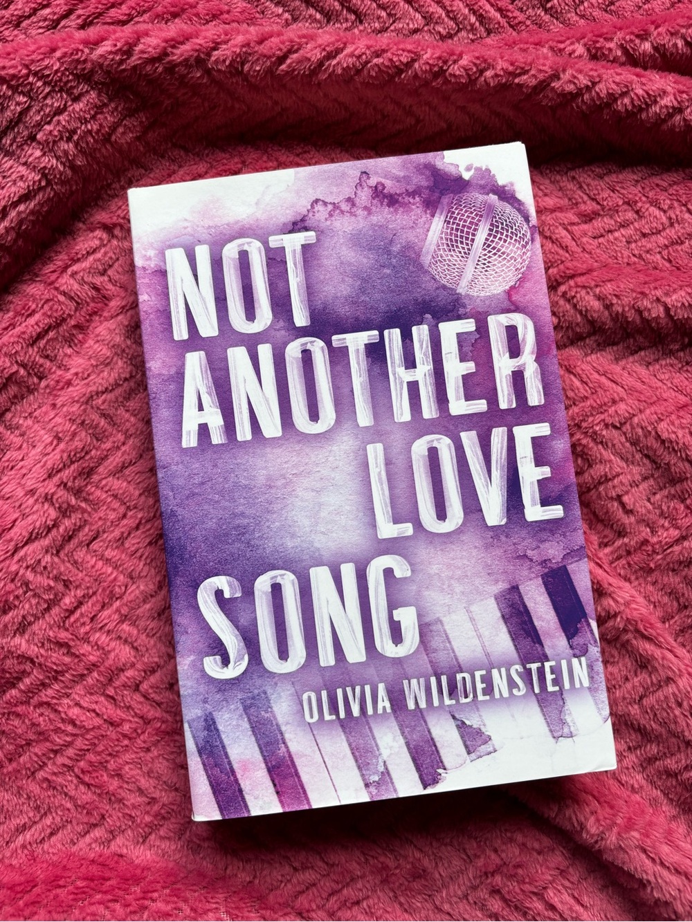 Not Another Love Song by Olivia Wildenstein - Bookworm Box Edition
